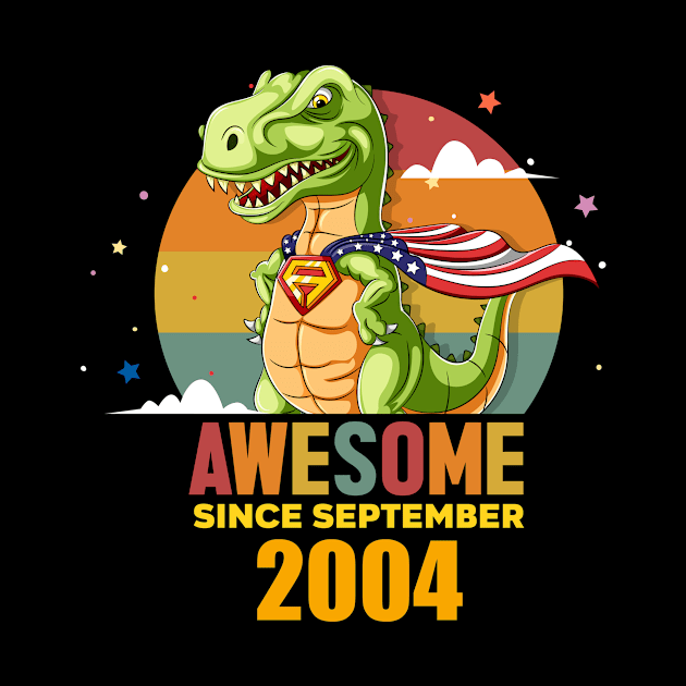 Awesome Since september 2004, Born In september 2004 Birthday by GEMEARNARNSYAK