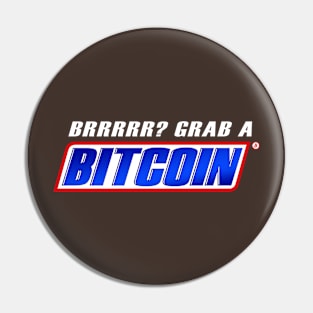 Brrrrr? Grab a Bitcoin Pin