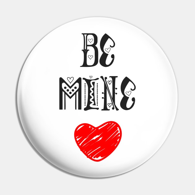 Be Mine Pin by D3monic