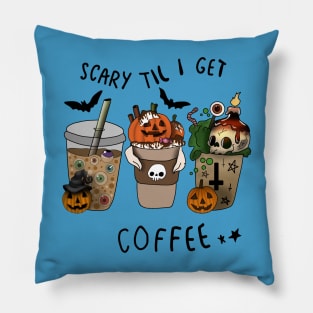 Scary Til I get Coffee - Halloween- Pillow