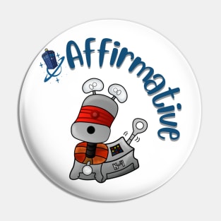 Robot dog / Affirmative Pin