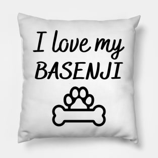 I love my Basenji Pillow