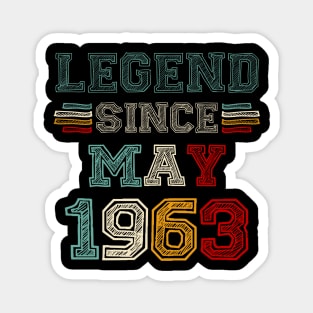 60 Years Old Legend Since May 1963 60th Birthday Magnet