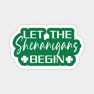 St. Patrick's Day Shenanigans Magnet