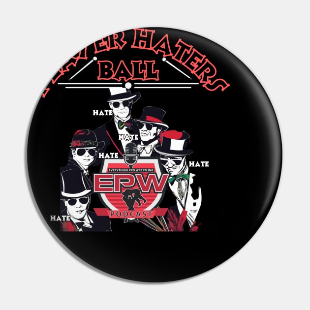 EPW Player Haters Ball 1 Pin by EPW