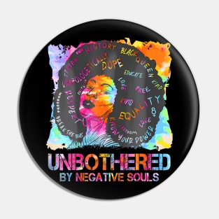 Break The Bias Black History Unbothered By Nagative Souls Pin