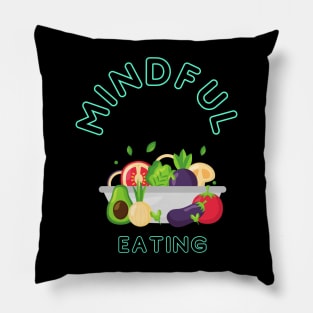 Mindful Eating Pillow