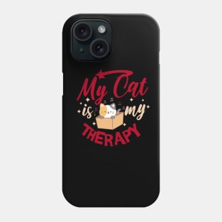 My Cat is my Therapy Phone Case