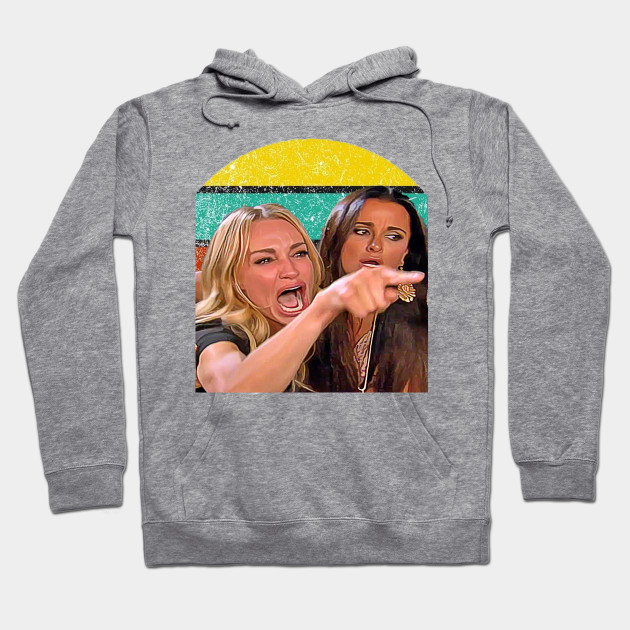 Woman Yelling At A Cat Meme Cat Memes Hoodie Teepublic