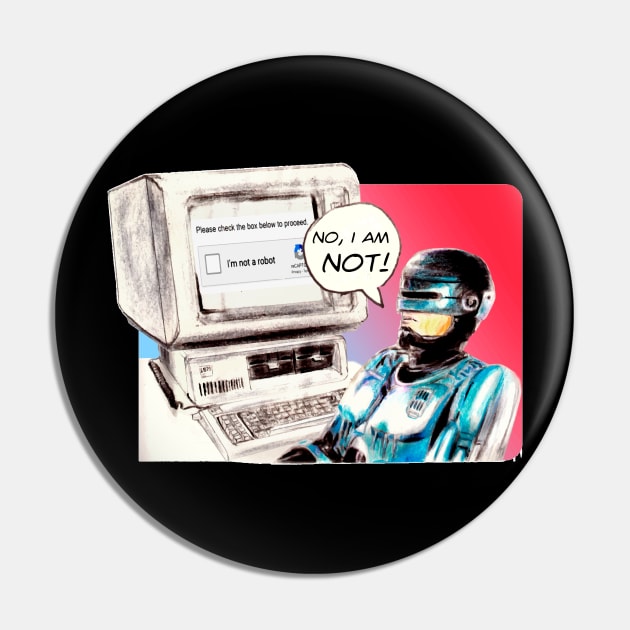 I am not a robot (parody design) Pin by Producer