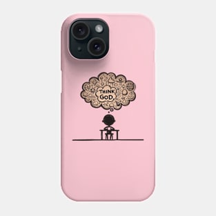 Think God. Phone Case