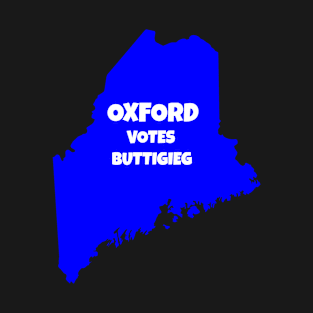 Maine Oxford votes Buttigieg T-Shirt