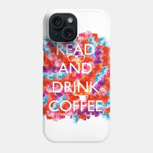 Read and drink coffee Phone Case