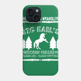 Big Earl's Unicorn Preserve Phone Case