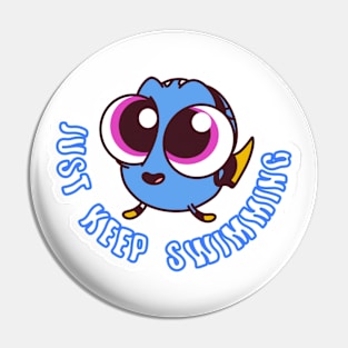 Keep Swimming Pin