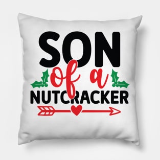 Son Of a Nutcracker Pillow