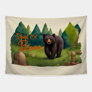 Good Ol' Bear - If you used to be a Bear, a Good Old Bear too, you'll find this bestseller critter storybook design with slogan  perfect. Tapestry