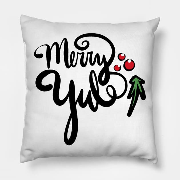 Merry Yule Season's Greetings Pillow by bubbsnugg