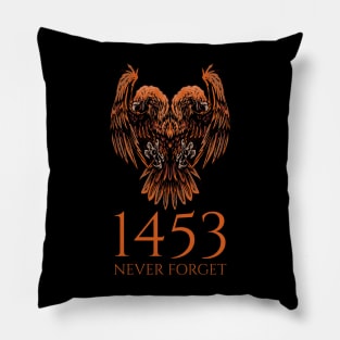 1453 Never Forget - Byzantine Empire - Medieval History Pillow