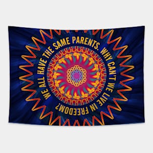 We All Have The Same Parents Tapestry