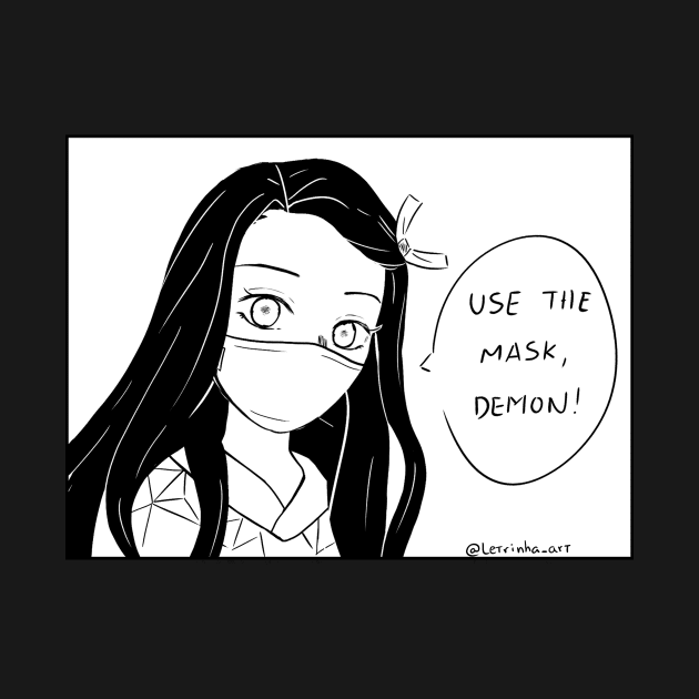Use the Mask, Demon! Kimetsu no yaiba by Letrinha