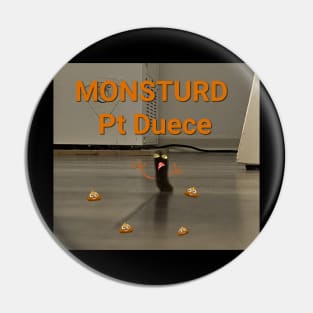 Monsturd Pin