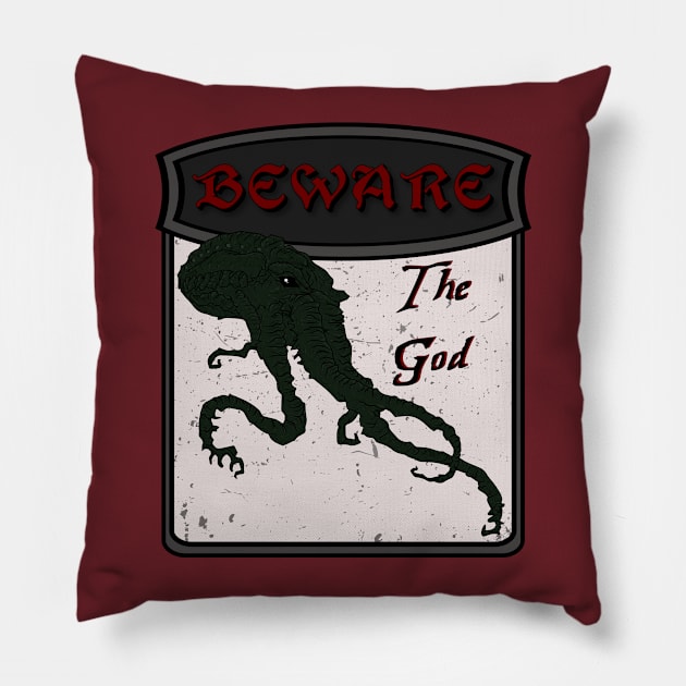 Beware the god - Cthulhu Pillow by DigitalCleo