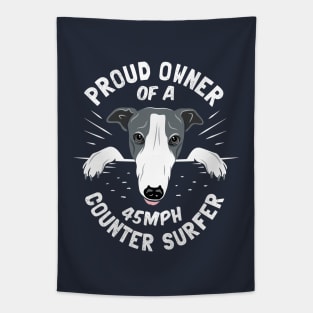 Greyhound Owner Gift - Proud Owner of a 45mph Counter Surfer Tapestry