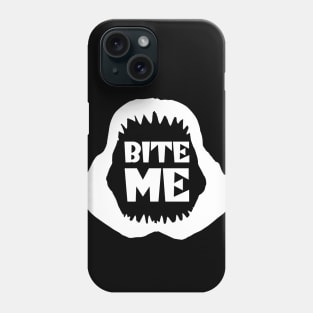 Bite Me Phone Case