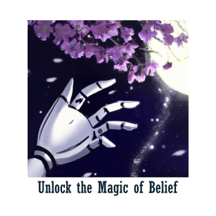 Unlock the Magic of Beleif T-Shirt