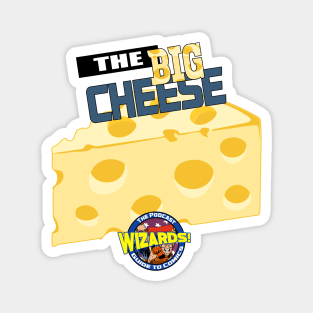 WIZARDS! 2021 Big Cheese Remix Magnet