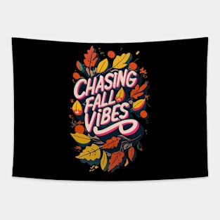 Chasing Fall Vibes Tapestry