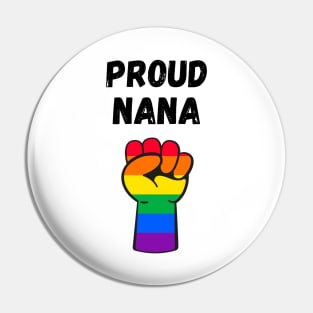 Proud Nana Rainbow Pride T Shirt Design Pin