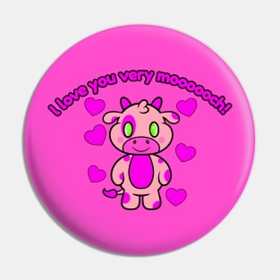 I love you very mooooch! Pin