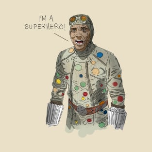 I'm A Superhero! T-Shirt