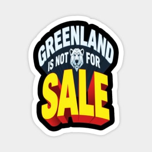 Vintage Greenland is Not for Sale Magnet