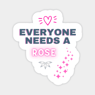 Rose Name Design Everyone Needs A Rose Magnet