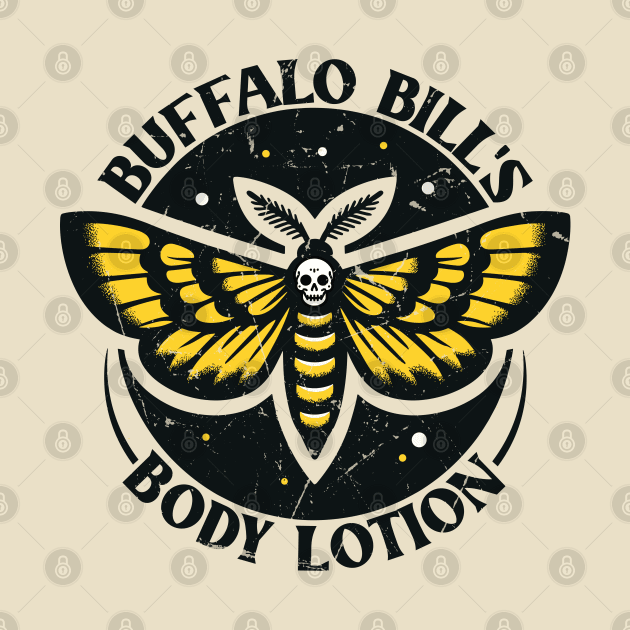 Buffalo Bill's Body Lotion // Vintage Horror Design by Trendsdk