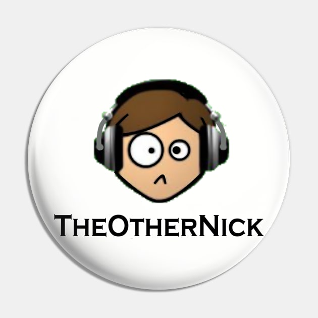 TheOtherNick Merchandise Pin by xXSkywordRSXx