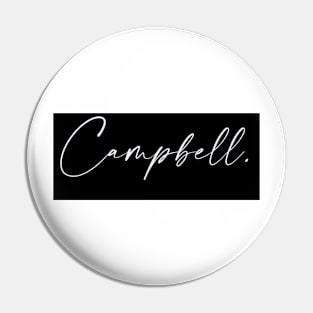 Campbell Name, Campbell Birthday Pin