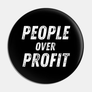 People Over Profit Social Justice Supporter Pin