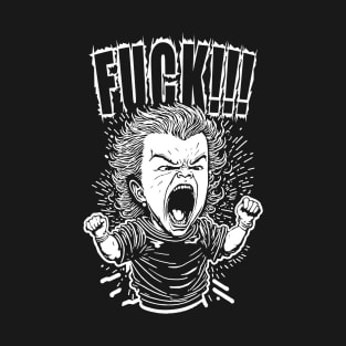 Angry Kid Screaming Fuck T-Shirt