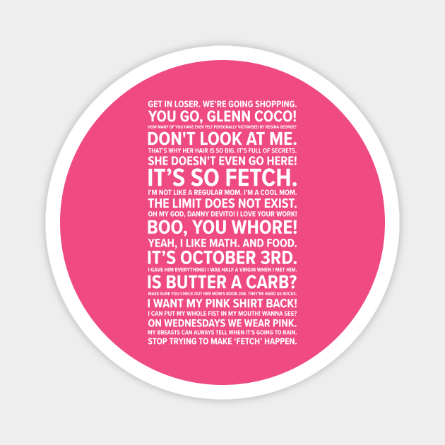 Mean Girls Quotes Mean Girls Quotes Magnet Teepublic