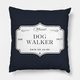 Official Dog Walker Pillow