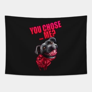 YOU CHOSE ME ? GREY BLACK STAFFY PINK CARD Tapestry