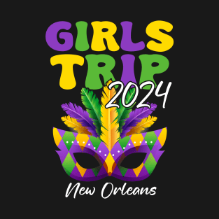 girls trip new orleans 2024 Mardi Gras T-Shirt