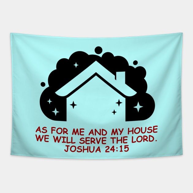 As For Me And My House We Will Serve The Lord | Bible Verse Joshua 24:15 Tapestry by All Things Gospel