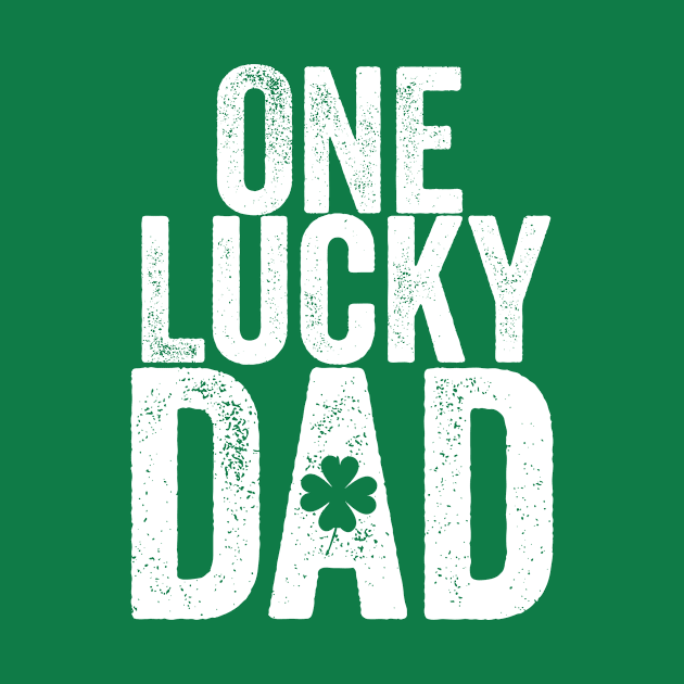 One lucky Dad by Dynasty Arts