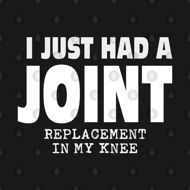 Gift for Knee Replacement Funny Joint Surgery by LindaMccalmanub