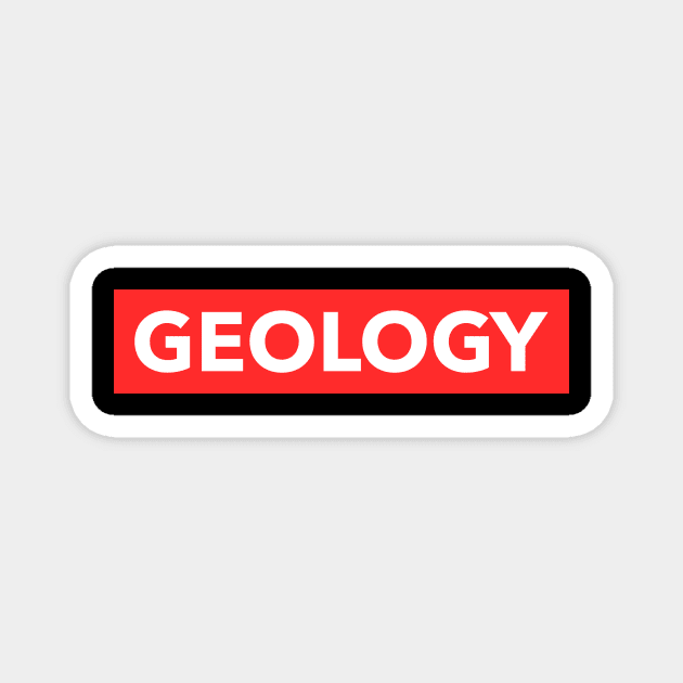 Geology Magnet by Chemis-Tees